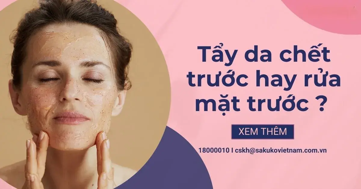 2-_tay_da_chet_truoc_hay_rua_mat_truoc_de_da__glow__dung_chuan_nhat_7a6aedbc3d77419d845cedd0b80b6065-1 Tẩy da chết trước hay rửa mặt trước để da sáng chuẩn Nhật?