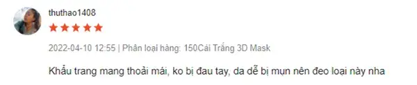 Người dùng nhận xét khẩu trang thoải mái, không đau tai, thích hợp cho da dễ bị mụn.