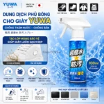 Dung dịch phủ bóng cho giầy Yuwa 100ml - Chống thấm nước, chốn bẩn