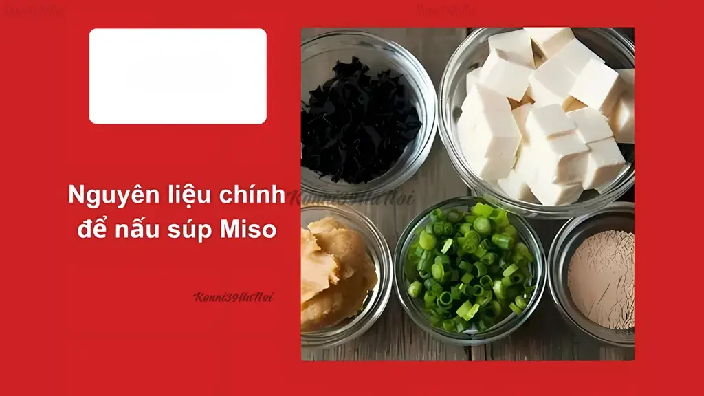 Nguyên liệu nấu súp miso
