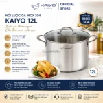 Nồi luộc gà inox 304 Kaiyo, dung tích 12L
