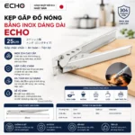 Kẹp gặp đồ nóng bằng inox dáng dài Echo (25cm)